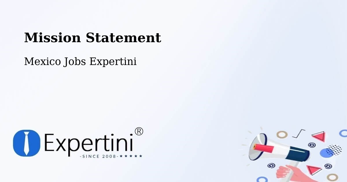 Corporate Mission – Yotholin - Mexico Jobs Expertini